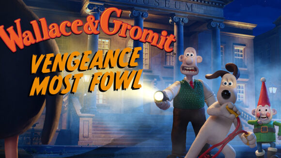 Wallace & Gromit: Vengeance Most Fowl