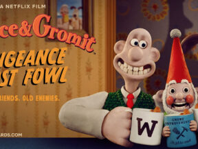 Wallace & Gromit: Vengeance Most Fowl